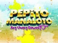 Pepito Manaloto April 26 2025